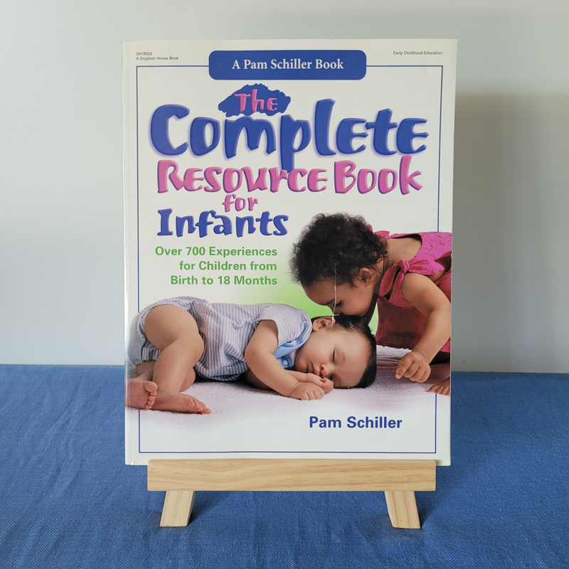 The Complete Resource Book for Infants from birth to 18months